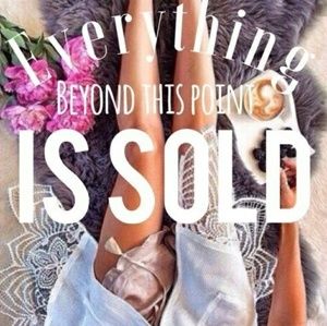 ALL ITEMS SOLD BEYOND THIS POINT